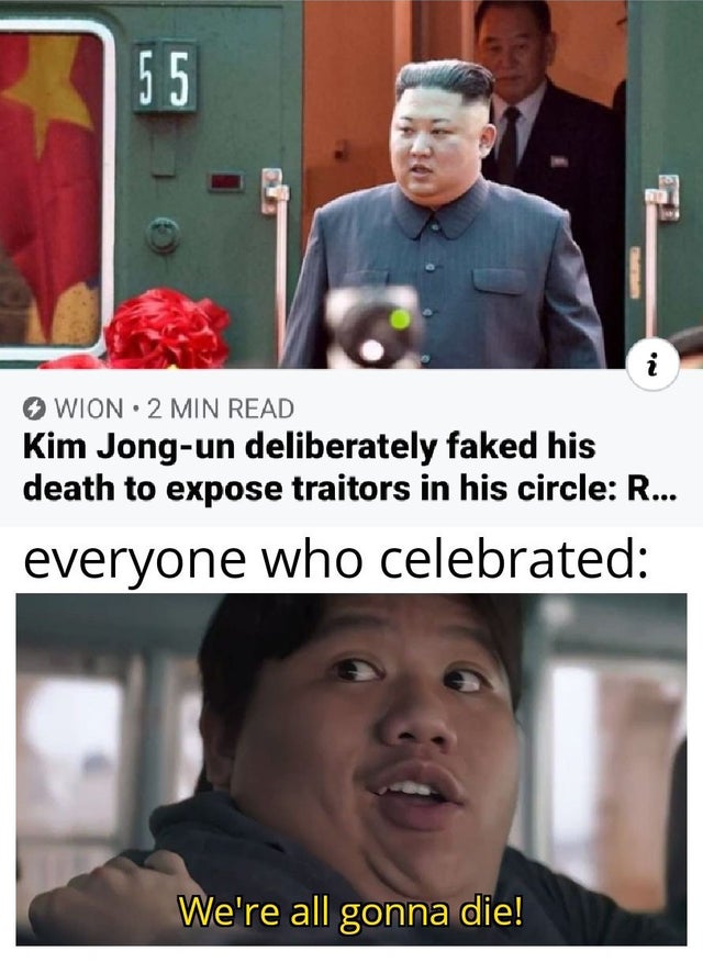 waffle house memes - Wion 2 Min Read Kim Jongun deliberately faked his death to expose traitors in his circle R... everyone who celebrated We're all gonna die!