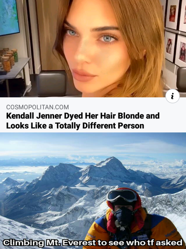 everest mountain - Cosmopolitan.Com Kendall Jenner Dyed Her Hair Blonde and Looks a Totally Different Person Climbing Mt. Everest to see who tf asked