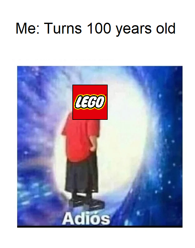 Me Turns 100 years old Lego Adis