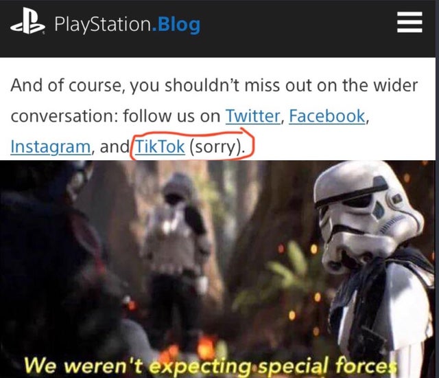we werent expecting special forces - B PlayStation Blog Iii And of course, you shouldn't miss out on the wider conversation us on Twitter, Facebook, Instagram, and TikTok sorry. We weren't expecting special forces