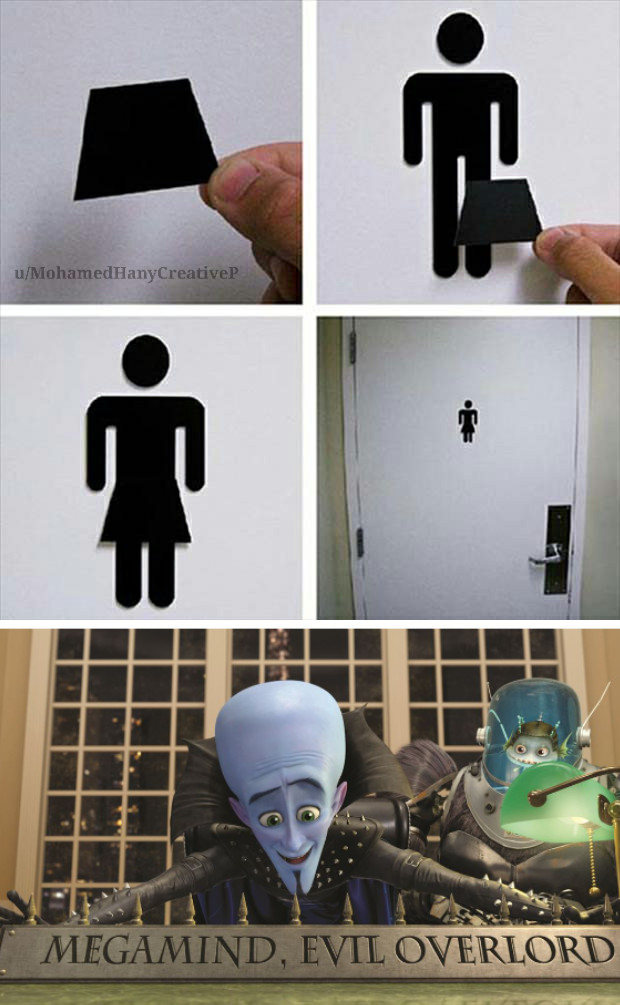 toilet sign prank - Moamery Center Megamind. Evil Overlord
