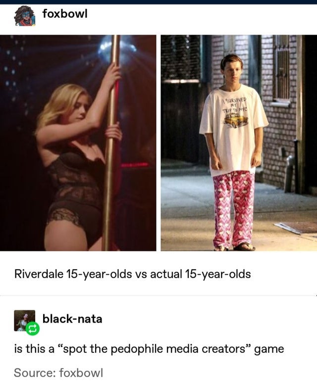 shoulder - foxbowl Survined My Trito Nyc Riverdale 15yearolds vs actual 15yearolds blacknata is this a spot the pedophile media creators" game Source foxbowl