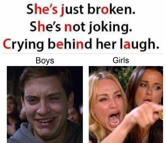 photo caption - She's just broken. She's not joking. Crying behind her laugh. Boys Girls