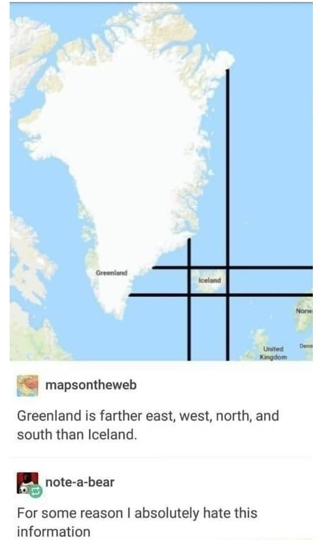 greenland is more north south east and west than iceland - Greenland Iceland Norw De United Kingdom mapsontheweb Greenland is farther east, west, north, and south than Iceland. noteabear For some reason I absolutely hate this information