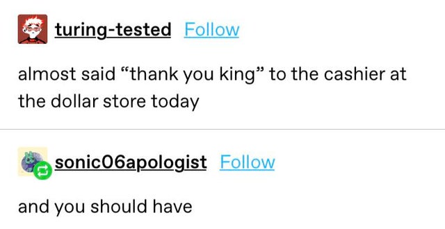diagram - turingtested almost said thank you king to the cashier at the dollar store today sonic06apologist and you should have
