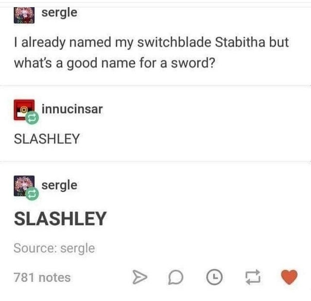 you wake up one day with the ability to freeze time - sergle | already named my switchblade Stabitha but what's a good name for a sword? innucinsar Slashley sergle Slashley Source sergle 781 notes 17