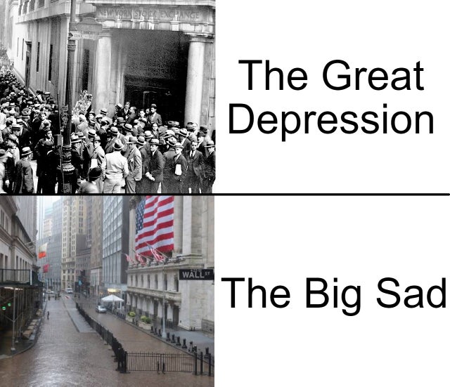 Done The Great Depression Wll The Big Sad
