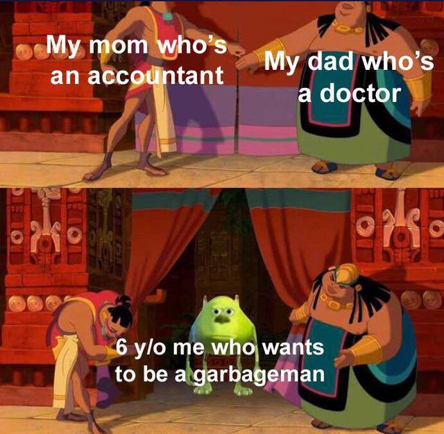 porn and stupid questions meme - My mom who's an accountant My dad who's a doctor 0940 6 ylo me who wants to be a garbageman
