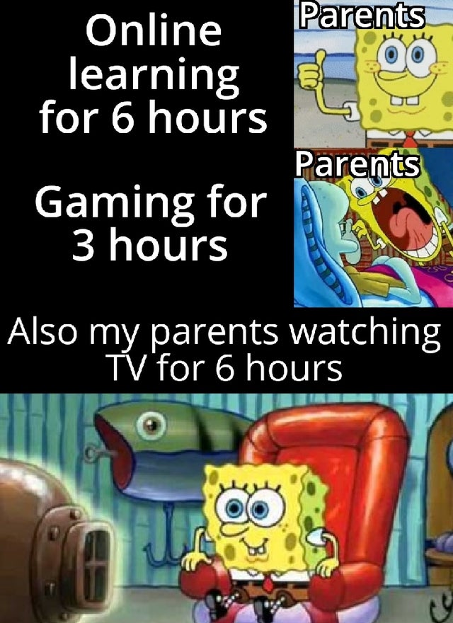 cartoon - Online Parents learning for 6 hours Parents Gaming for 3 hours Also my parents watching Tv for 6 hours