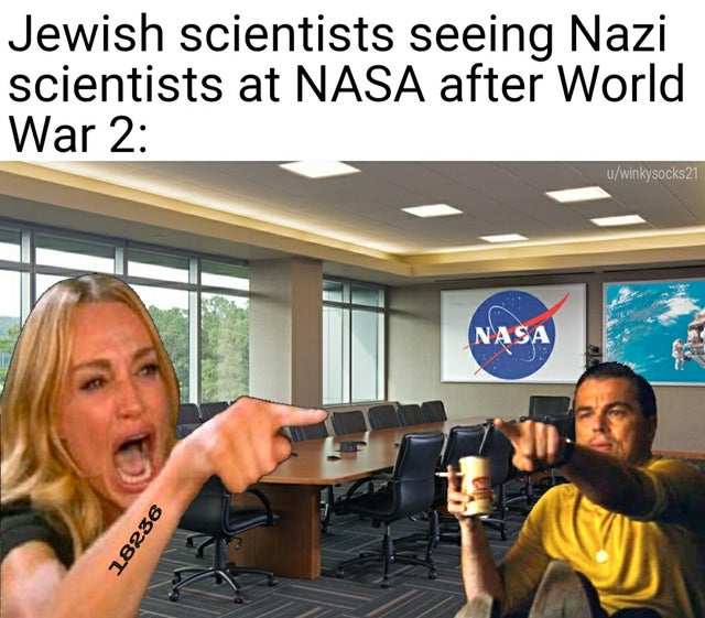 nasa - Jewish scientists seeing Nazi scientists at Nasa after World War 2 uwinkysocks21 Nasa 18236