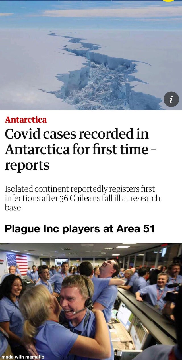 nasa scientists celebrating - i Antarctica Covid cases recorded in Antarctica for first time reports Isolated continent reportedly registers first infections after 36 Chileans fall ill at research base Plague Inc players at Area 51 made with mematic