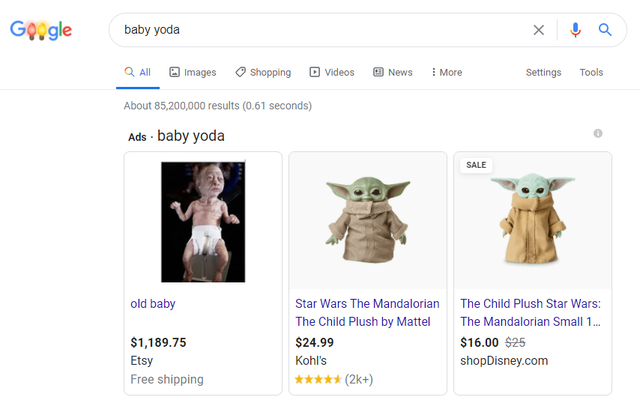 screenshot - Google baby yoda x a All Images Shopping D Videos News More Settings Tools About 85,200,000 results 0.61 seconds Ads baby yoda Sale old baby $1,189.75 Etsy Free shipping Star Wars The Mandalorian The Child Plush Star Wars The Child Plush by M