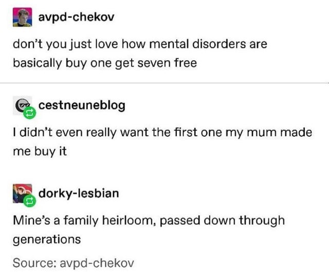 paper - avpdchekov don't you just love how mental disorders are basically buy one get seven free cestneuneblog I didn't even really want the first one my mum made me buy it dorkylesbian Mine's a family heirloom, passed down through generations Source avpd