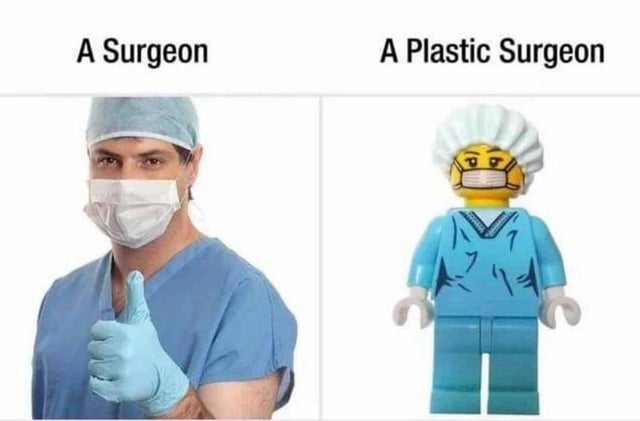 plastic surgery puns - A Surgeon A Plastic Surgeon