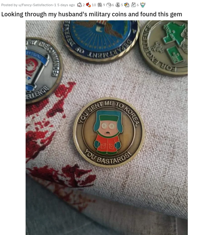 badge - Coxide Kneerklx Yeee Posted by wFancySatisfaction 15 days to Looking through my husband's military coins and found this gem Lence Me To Tou Send 00 Korea,