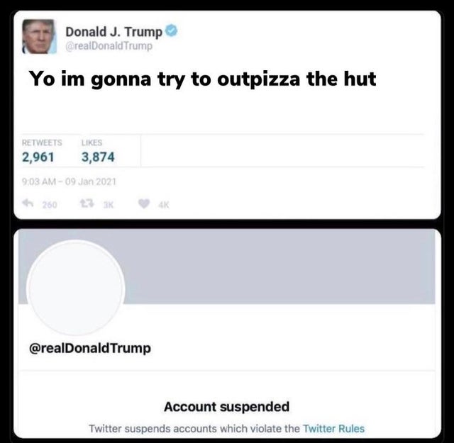 web page - Donald J. Trump Trump Yo im gonna try to outpizza the hut 2,961 3,874 260 23 Trump Account suspended Twitter suspends accounts which violate the Twitter Rules