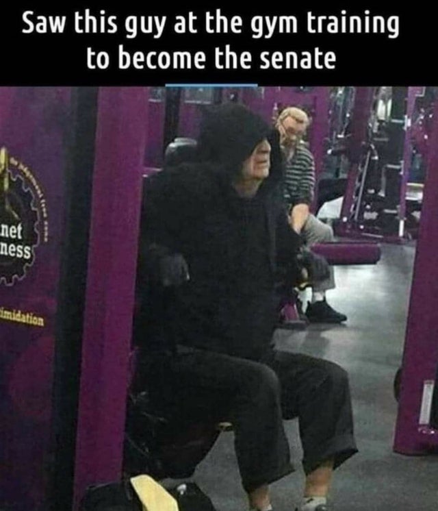 training to be the senate - Saw this guy at the gym training to become the senate net ness har imidation