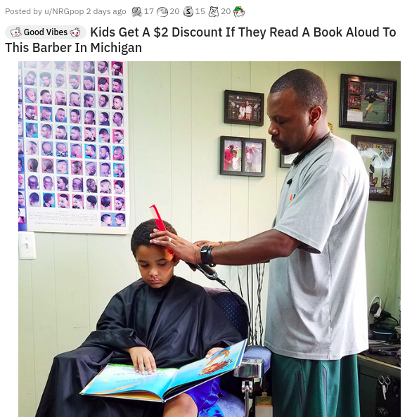 kids in barbershop - Posted by NRGpop 2 days ago 1720 3 15 20 Good Vibes Kids Get A $2 Discount If They Read A Book Aloud To This Barber In Michigan