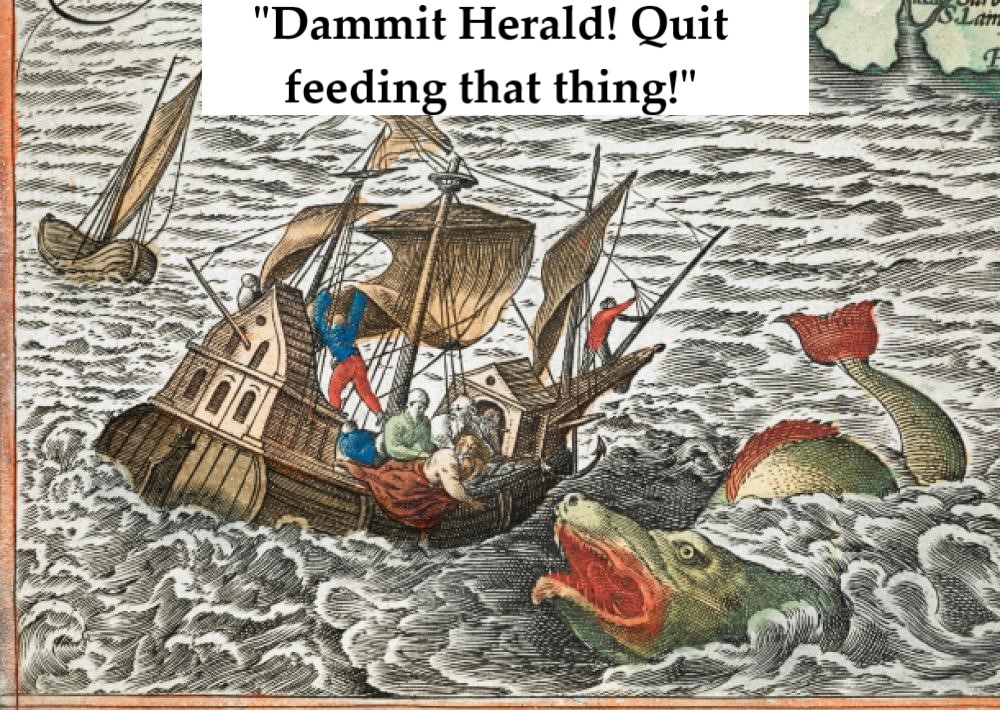 sea monsters on medieval and renaissance maps jonah - S.Lair Dammit Herald! Quit feeding that thing!