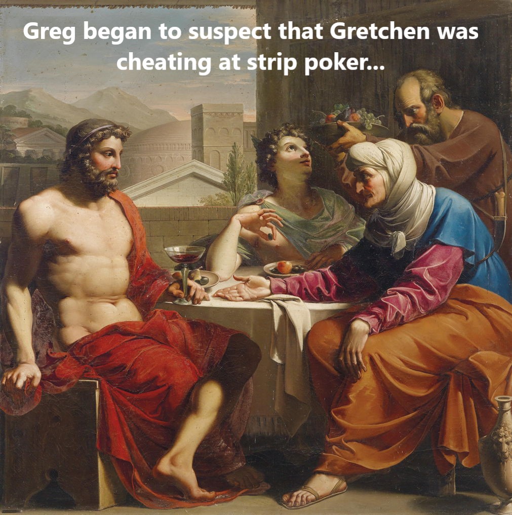 bacchus and philemon greek mythology - Greg began to suspect that Gretchen was cheating at strip poker...