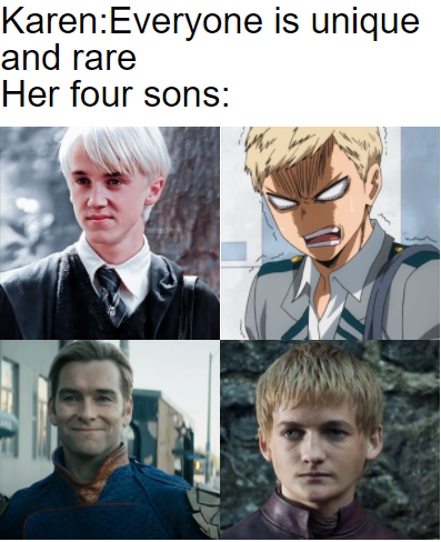 Hairstyle - KarenEveryone is unique and rare Her four sons