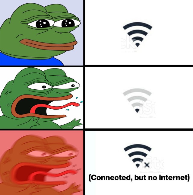 Internet meme - Connected, but no internet