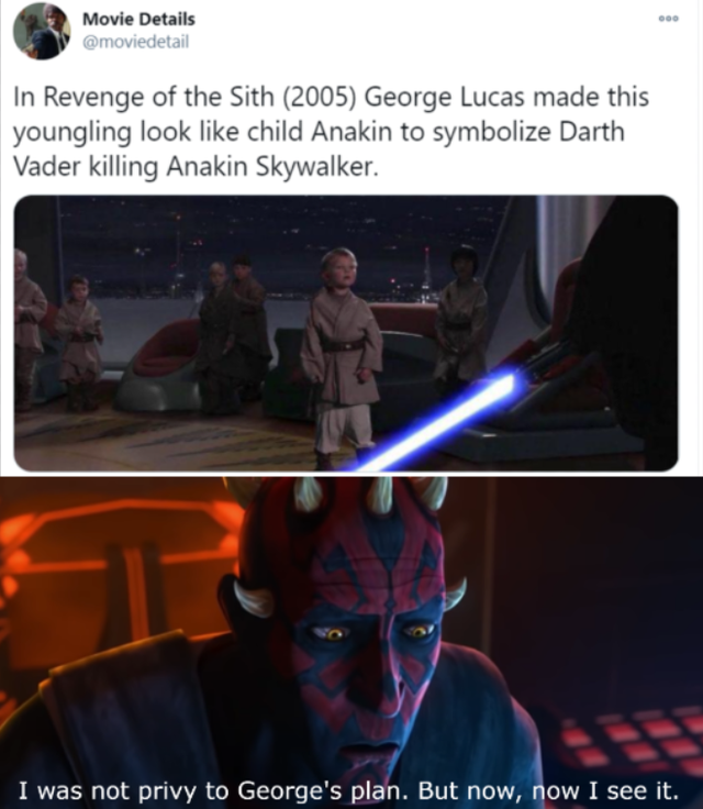 fictional character - Movie Details In Revenge of the Sith 2005 George Lucas made this youngling look child Anakin to symbolize Darth Vader killing Anakin Skywalker. I was not privy to George's plan. But now, now I see it.