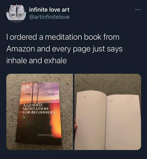 material - infinite love art I ordered a meditation book from Amazon and every page just says inhale and exhale A Guided Meditation For Beginners David Pool