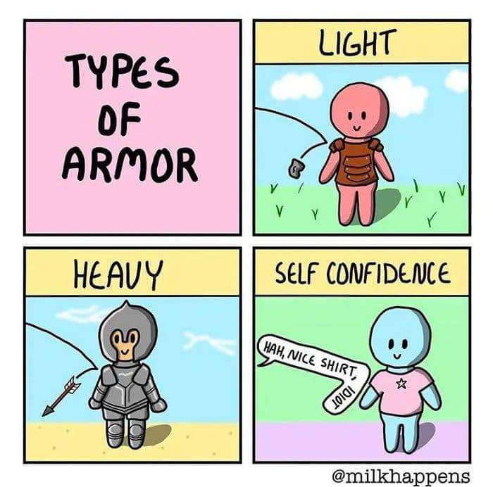 heavy nice meme - Light Types Of Armor y V Y V Y Heavy Self Confidence Cp Hah, Nice Shirt 10101