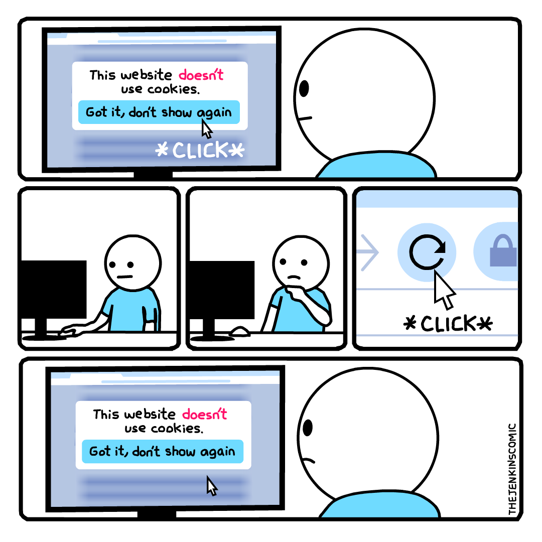 cartoon - This website doesn't use cookies. Got it, don't show again again Click Click This website doesn't use cookies. Got it, don't show again Thejenkinscomic