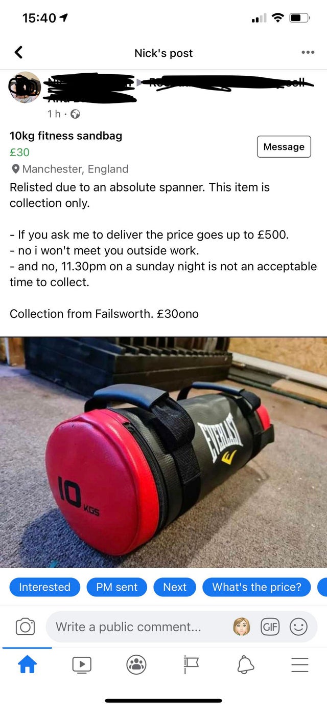 lh.G 10kg fitness e Manchester, England Relisted due to an absoklte This item is collection cmly. - It ask me to deliver the price up to no i won't rneet you outside work. • and no, II_30pm on a sunday night is an acceptable tirrw to collw•t. Collection f