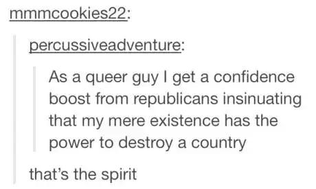 tegretol weight gain - mmmcookies22 percussiveadventure As a queer guy I get a confidence boost from republicans insinuating that my mere existence has the power to destroy a country that's the spirit