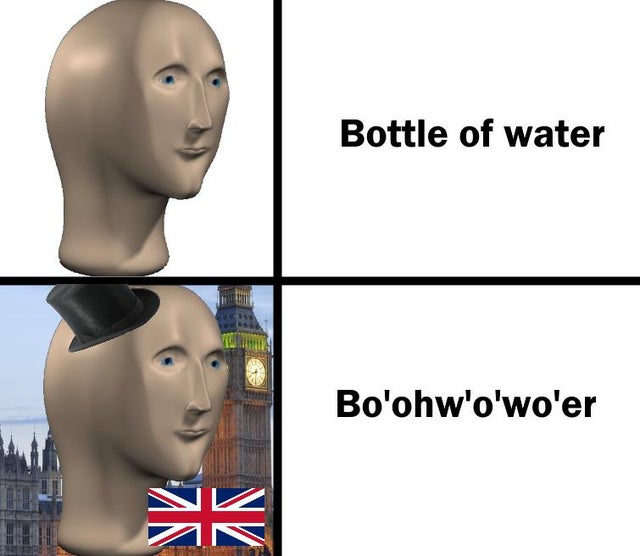 meme panic - Bottle of water Bo'ohw'o'wo'er ka