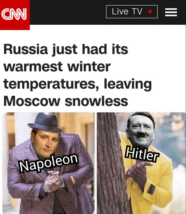 photo caption - Cm Live Tv E Russia just had its warmest winter temperatures, leaving Moscow snowless Hitler Napoleon