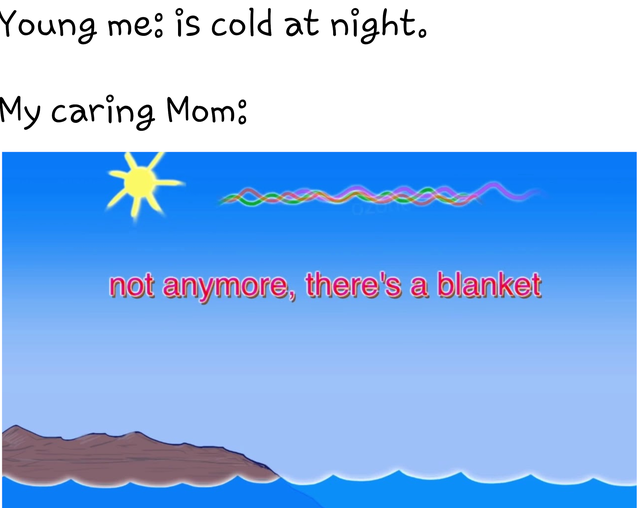 wave - Young me; is cold at night, My caring Mom not anymore, there's a blanket