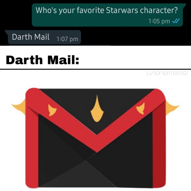 graphics - Who's your favorite Starwars character? Vi Darth Mail Darth Mail Conermemer