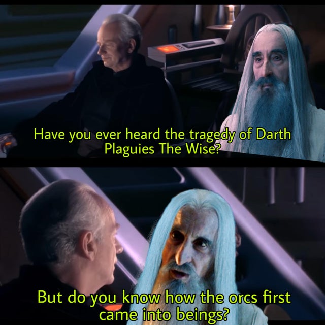 photo caption - Have you ever heard the tragedy of Darth Plaguies The Wise? But do you know how the orcs first came into beings?