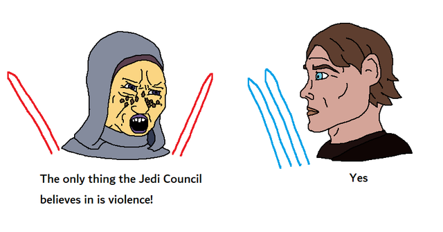 cartoon - Yes The only thing the Jedi Council believes in is violence!