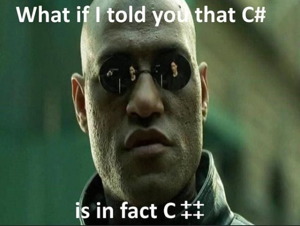 morpheus matrix - What if I told you that C# is in fact C##