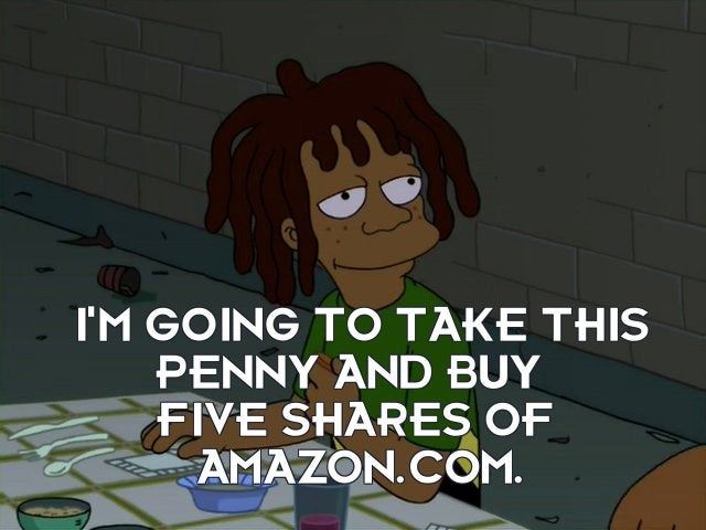 cartoon - I'M Going To Take This Penny And Buy Five Of Amazon.Com.