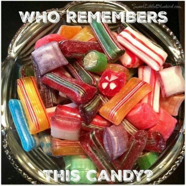 memes - old fashioned christmas candy - Sweet Little lovebird.com Who Remembers This Candy
