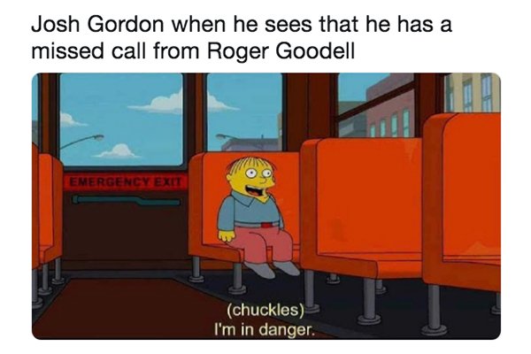 acid trip meme - Josh Gordon when he sees that he has a missed call from Roger Goodell Emergency Exit chuckles I'm in danger.