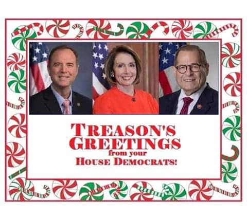 christmas - Treason'S Greetings House Democrats! from your