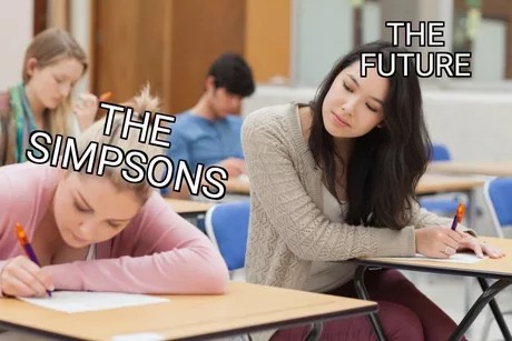 memes - students cheating on tests - The Future The Simpsons