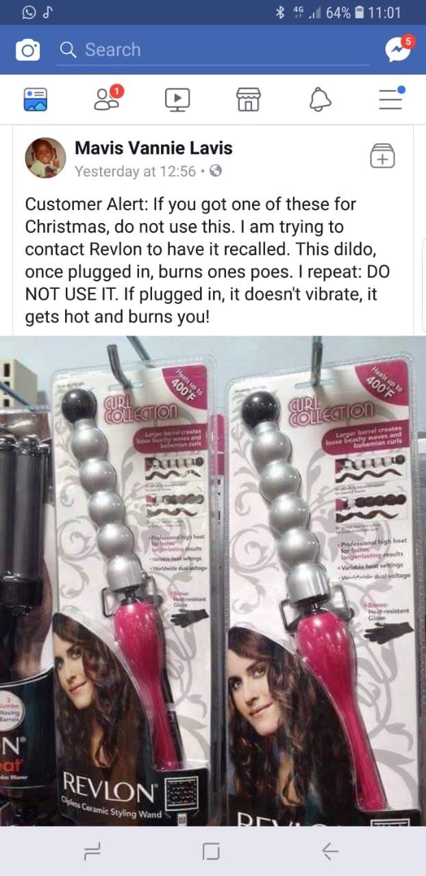 hair curler sex toy meme - 4G 64% O Q Search Mavis Vannie Lavis Yesterday at . 3 Customer Alert If you got one of these for Christmas, do not use this. I am trying to contact Revlon to have it recalled. This dildo, once plugged in, burns ones poes. I repe