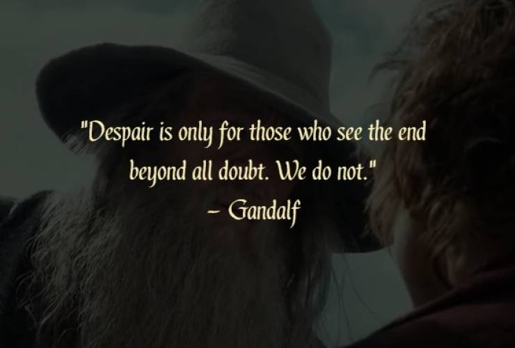 20 Ever Wise Quotes From “The Lord Of The Rings”