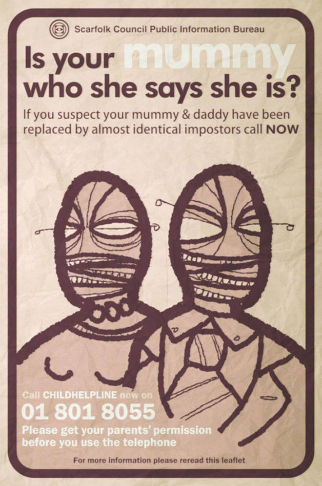 scarfolk council posters - Scarfolk Council Public Information Bureau Is your nummy who she says she is? If you suspect your mummy & daddy have been replaced by almost identical impostors call Now Lige Call Childhelpline now on 01 801 8055 Please get your