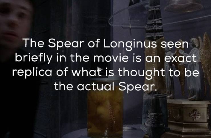 darkness - The Spear of Longinus seen 'briefly in the movie is an exact replica of what is thought to be the actual Spear.