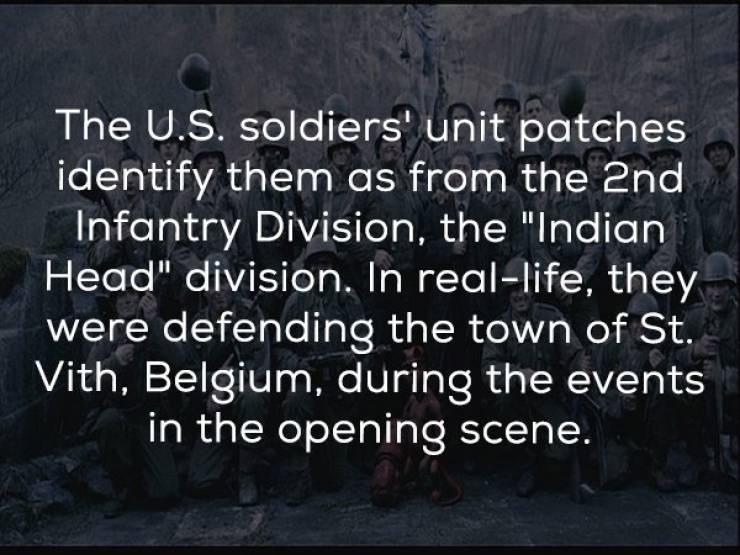 photo caption - The U.S. soldiers' unit patches identify them as from the 2nd Infantry Division, the "Indian Head" division. In reallife, they were defending the town of St. Vith, Belgium, during the events in the opening scene.