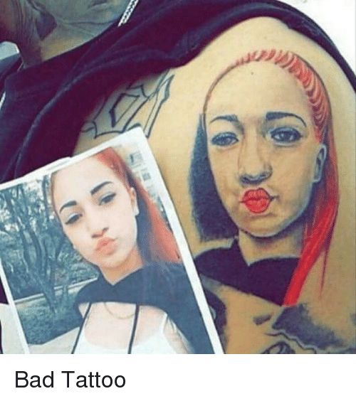 Bad Tattoos - bad tattoos - Bad Tattoo